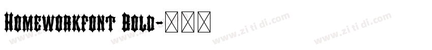 Homeworkfont Bold字体转换 Homeworkfont Bold字体转换